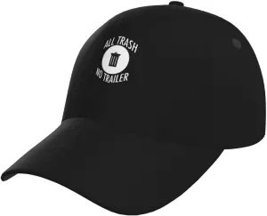 All Trash No Trailer Adult Baseball Cap for Men Women