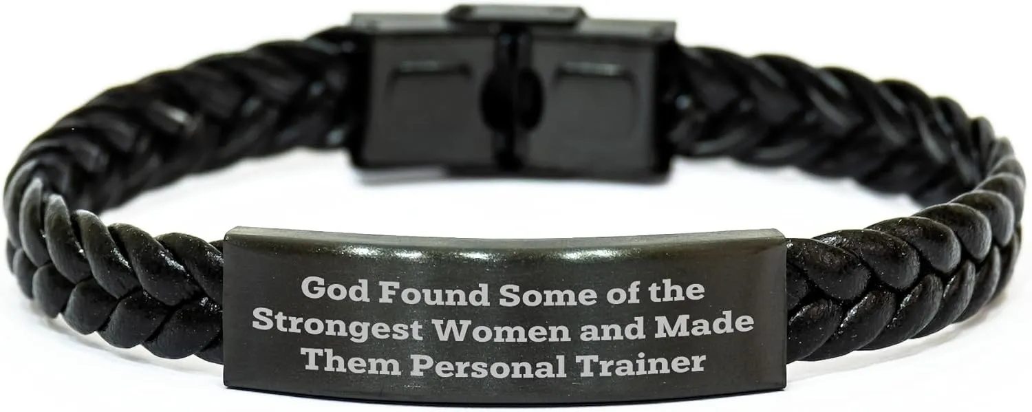 Inspiring Personal Trainer Interlaced Leather Bracelet, God's Strongest Women, Birthday Unique Gift for Men and Women