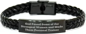 Inspiring Personal Trainer Interlaced Leather Bracelet, God's Strongest Women, Birthday Unique Gift for Men and Women