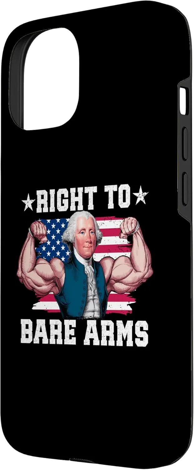 iPhone 15 Right To Bare Arms Us Flag 4th Of July Funny Gym Workout Case