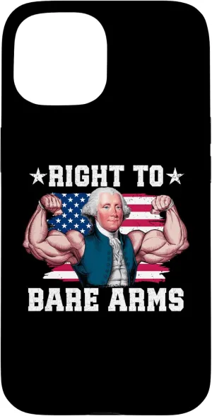 iPhone 15 Right To Bare Arms Us Flag 4th Of July Funny Gym Workout Case