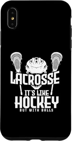 iPhone XS Max Funny Lacrosse Saying Player Team Trainer Lacrosse Case